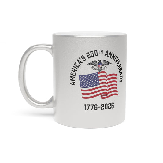 America's 250th Anniversary Metallic Mug — Silver Patriotic Coffee Cup (1776–2026)