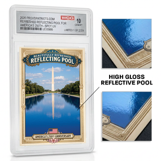 Reflecting Pool America's 250th Anniversary Collectible Card - Limited Edition of 2,026