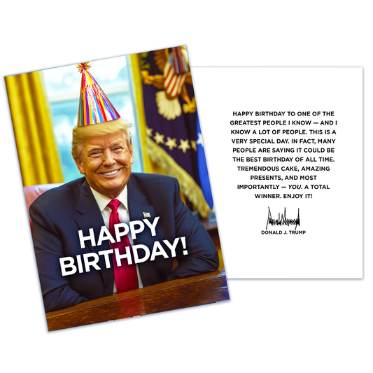 One of the Greatest People - President Trump Birthday Card