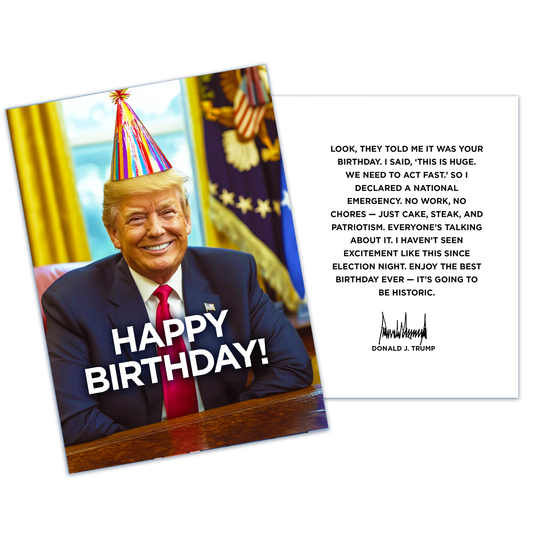 National Emergency - President Trump Birthday Card