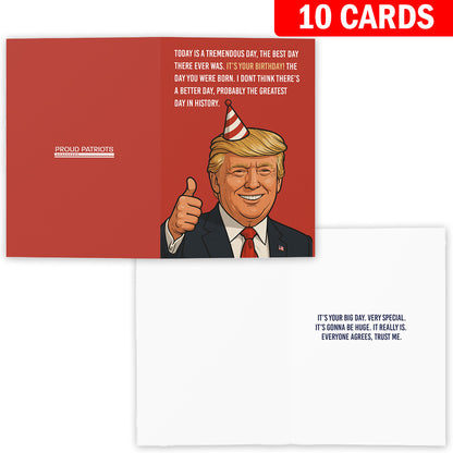 Today Is A Tremendous Day, The Best Day There Ever Was - President Trump Birthday Card