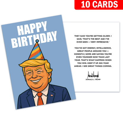 The Best Age - President Trump Birthday Card