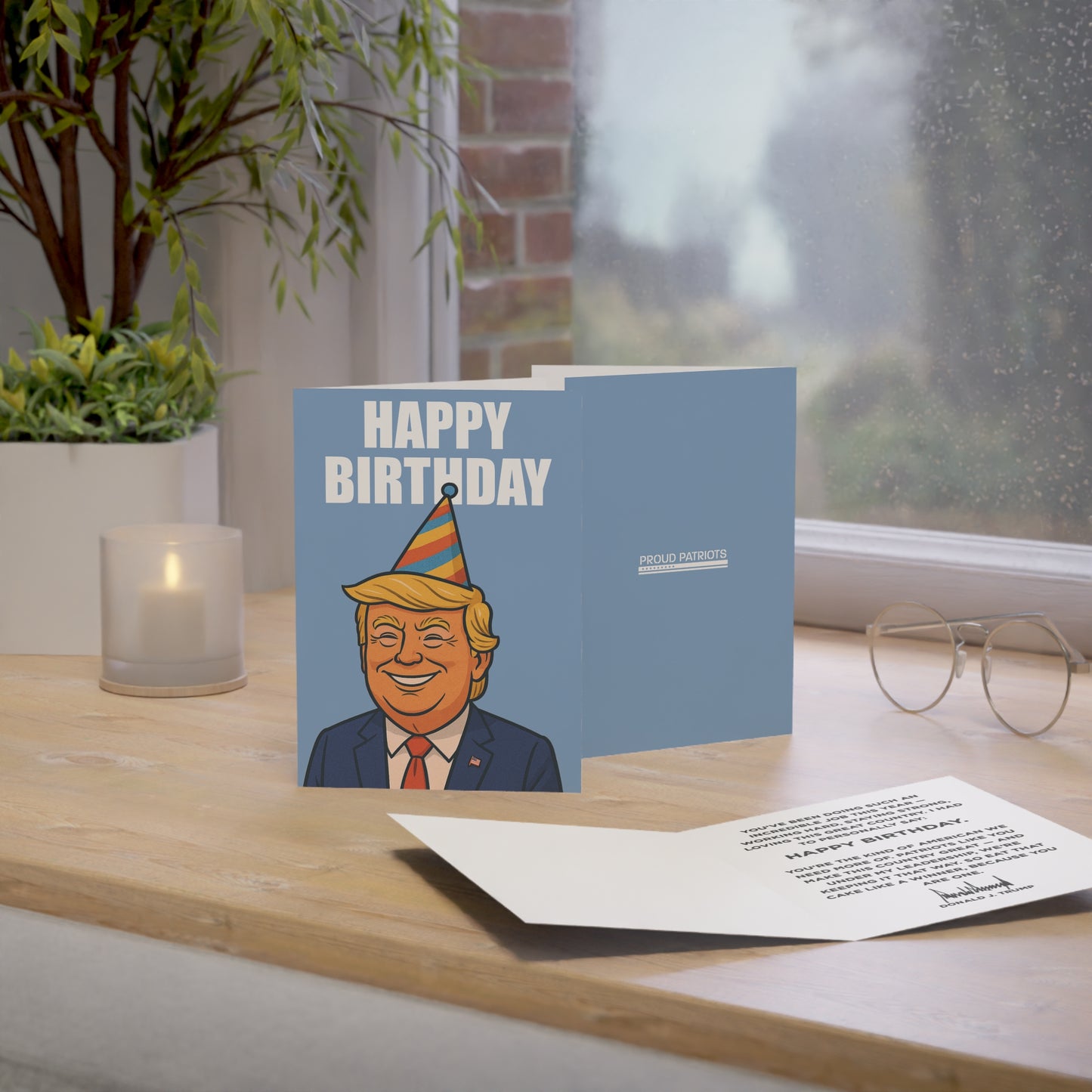 Need Patriots Like You - President Trump Birthday Card