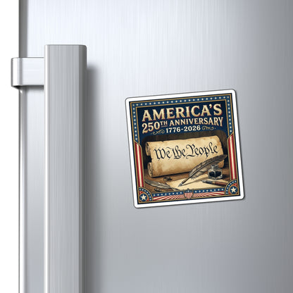 We The People - America's 250th 1776-2026 Refrigerator Magnet