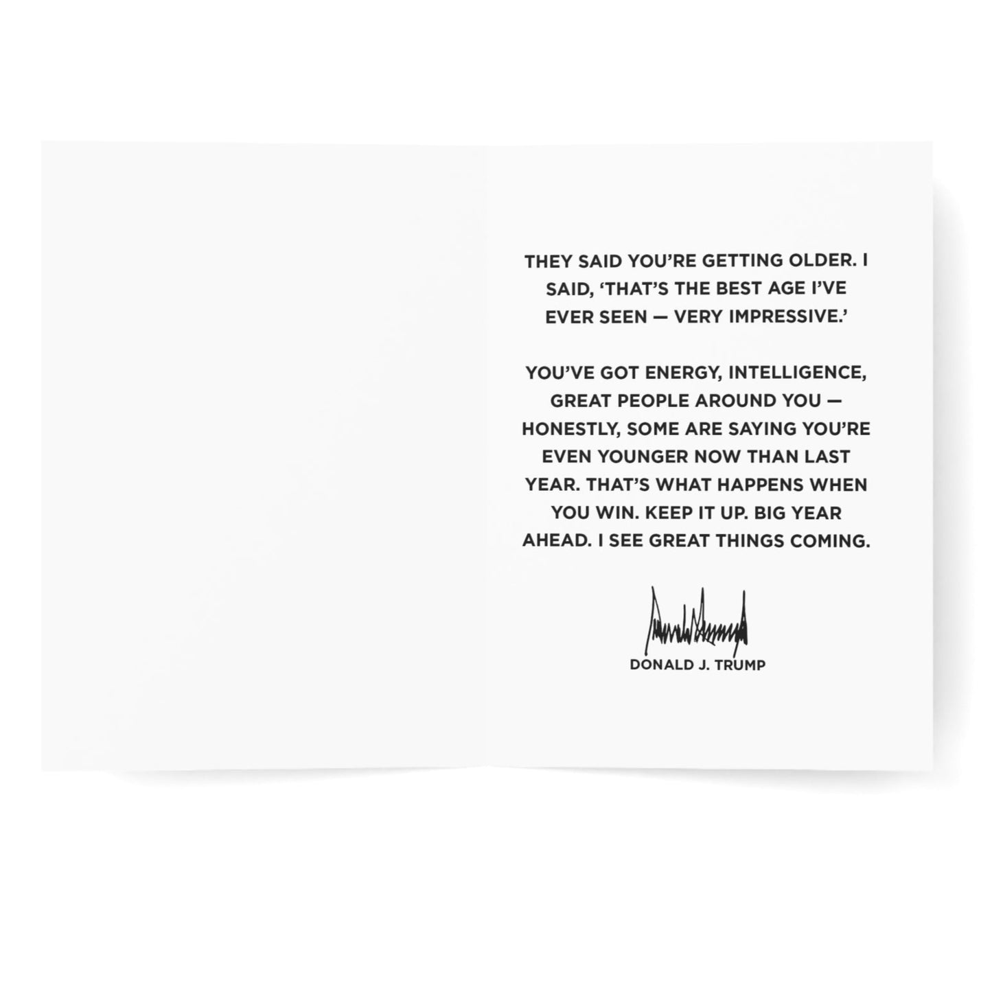 The Best Age - President Trump Birthday Card