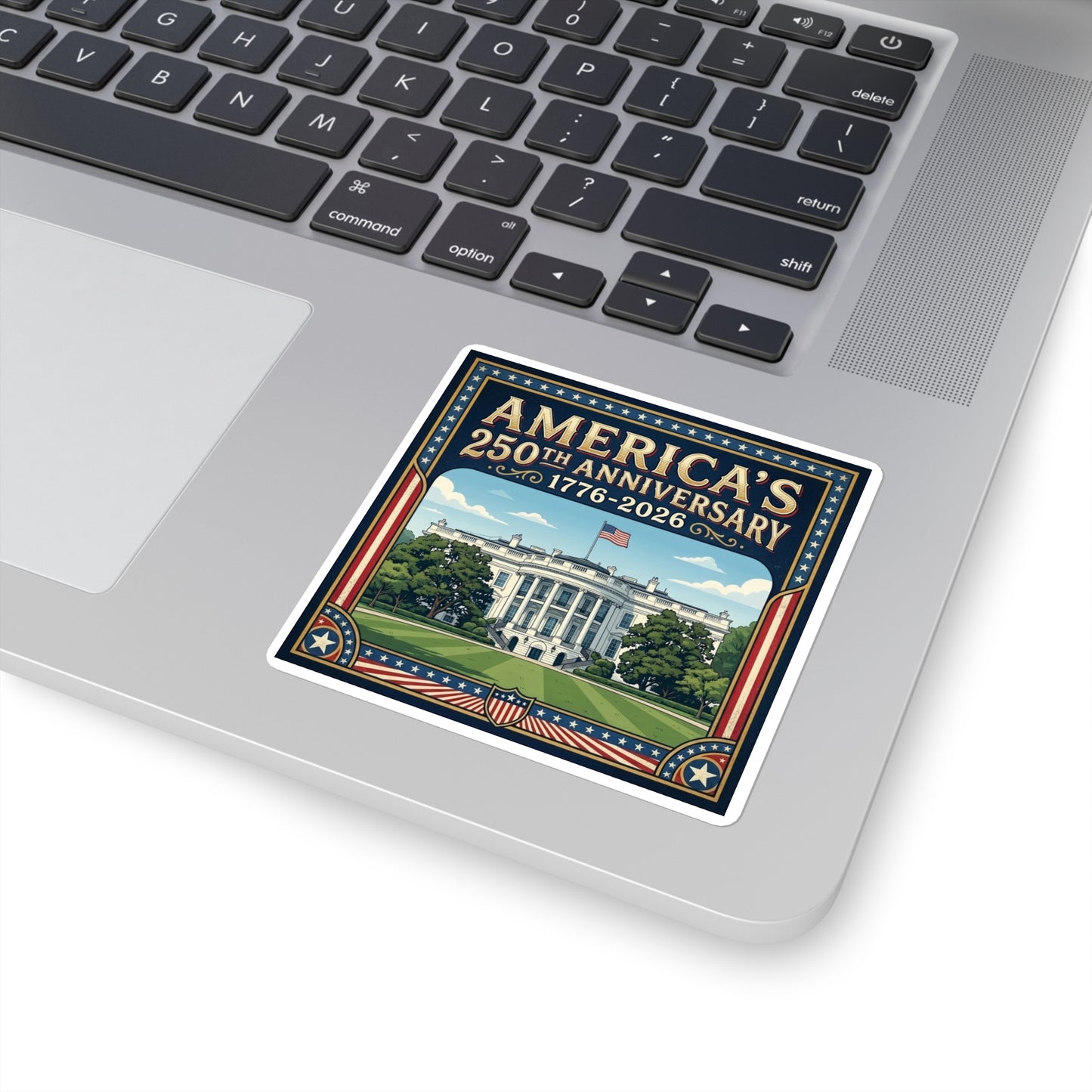 White House - America 250th Anniversary Square Sticker