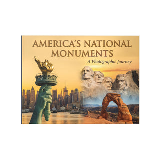 America's National Monuments: A Photographic Journey Coffee Table Book (24 Pages)
