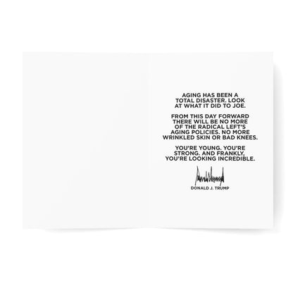 I'm Signing An Immediate Ban on Aging - President Trump Birthday Card