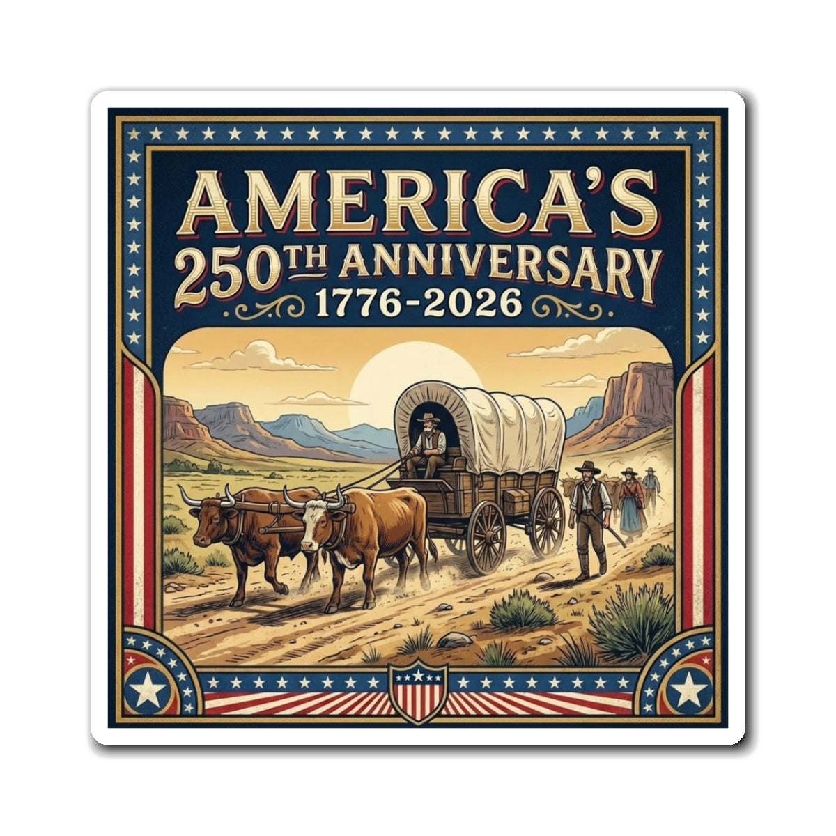 American Frontier - America's 250th 1776-2026 Refrigerator Magnet