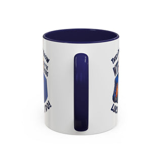 They Don't Know WTF They're Doing Mug (11oz or 15oz)