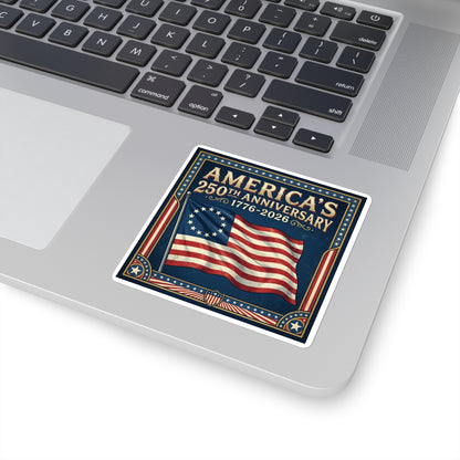 Betsy Ross Flag - America 250th Anniversary Square Sticker