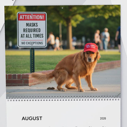 Pooping Dogs Owning Liberals 2026 Calendar - Funny Calendar & White Elephant Gag Gift Calendar