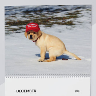 Pooping Dogs Owning Liberals 2026 Calendar - Funny Calendar & White Elephant Gag Gift Calendar