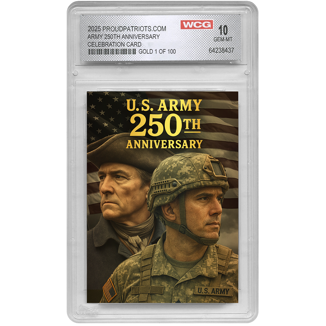 GOLD U.S. Army 250th Anniversary Trading Card – Graded GEM-MT 10 (Only 100 Available!)