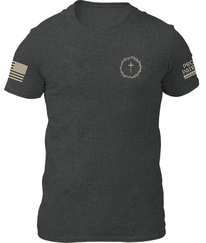 He Died That I May Live Shirt