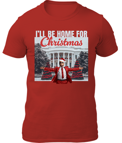 Home For Christmas Shirt