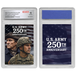 U.S. Army 250th Anniversary Trading Card – Graded GEM-MT 10