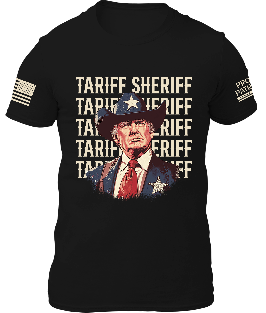 Tariff Sheriff Shirt