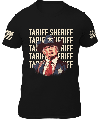 Tariff Sheriff Shirt