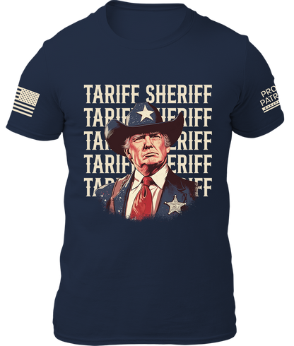 Tariff Sheriff Shirt