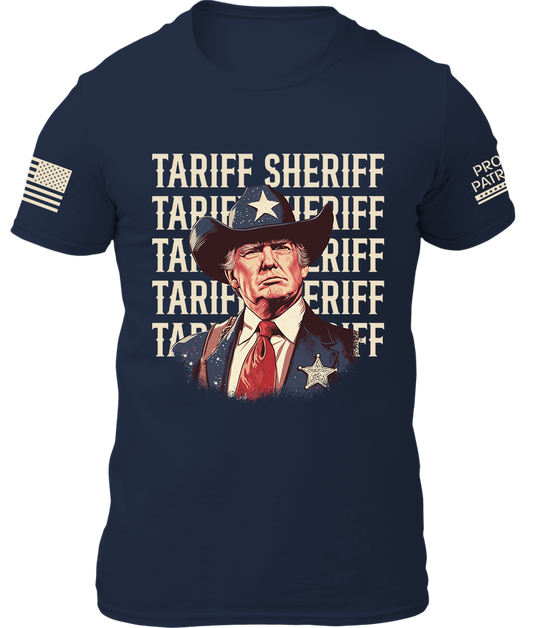 Tariff Sheriff Shirt