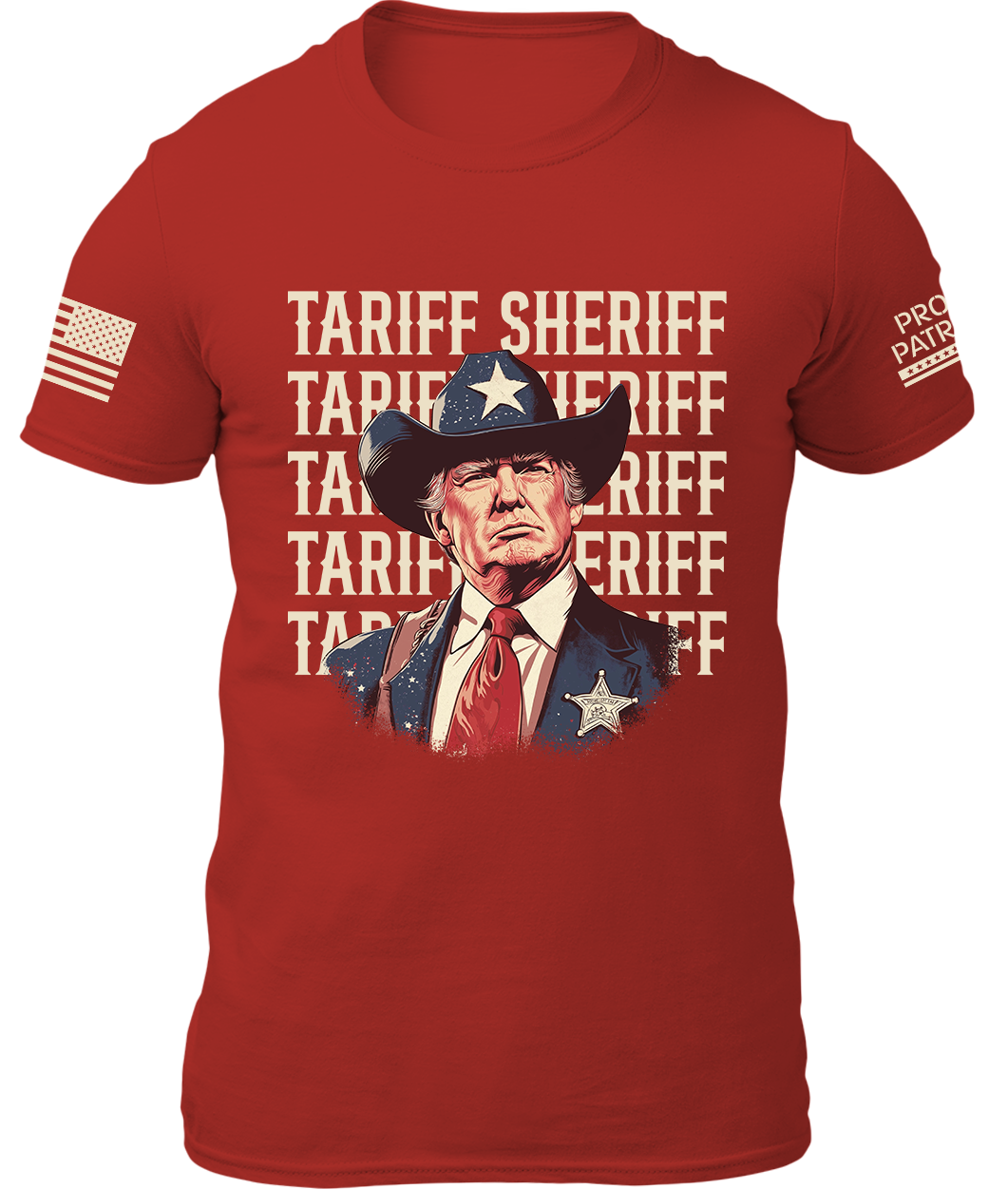 Tariff Sheriff Shirt