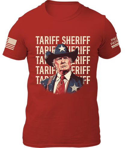Tariff Sheriff Shirt