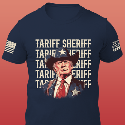 Tariff Sheriff Shirt