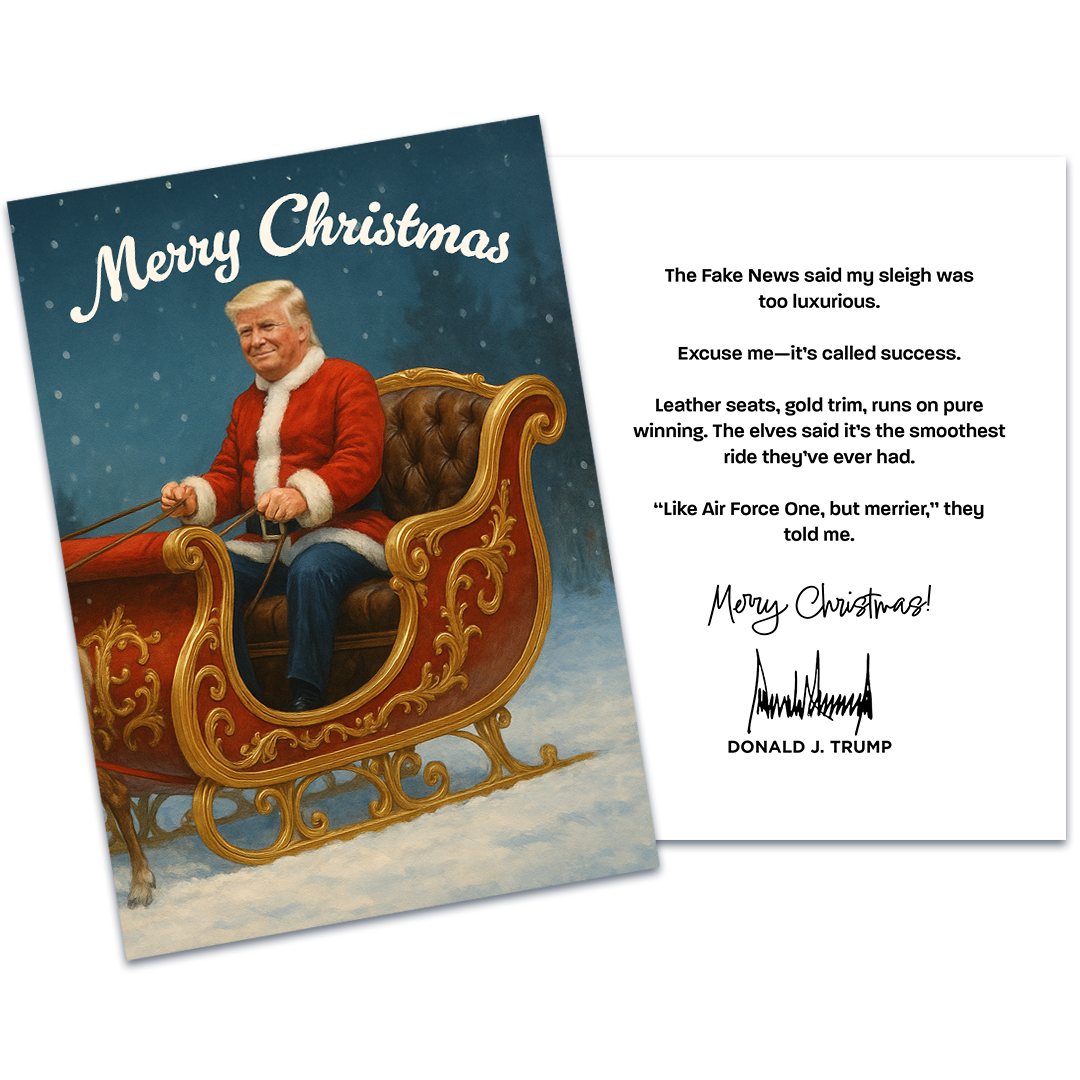 Merry Christmas From Santa Trump Riding His Sleigh - Trump Christmas Card