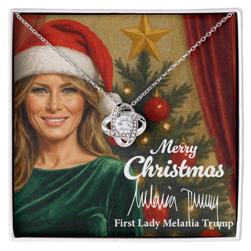 Merry Christmas from Melania Trump - Love Knot Necklace
