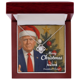 Merry Christmas from Donald Trump - Love Knot Necklace