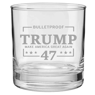 Clear whiskey glass featuring "Bulletproof Trump" and "Make America Great Again" text with stars and the number 47.