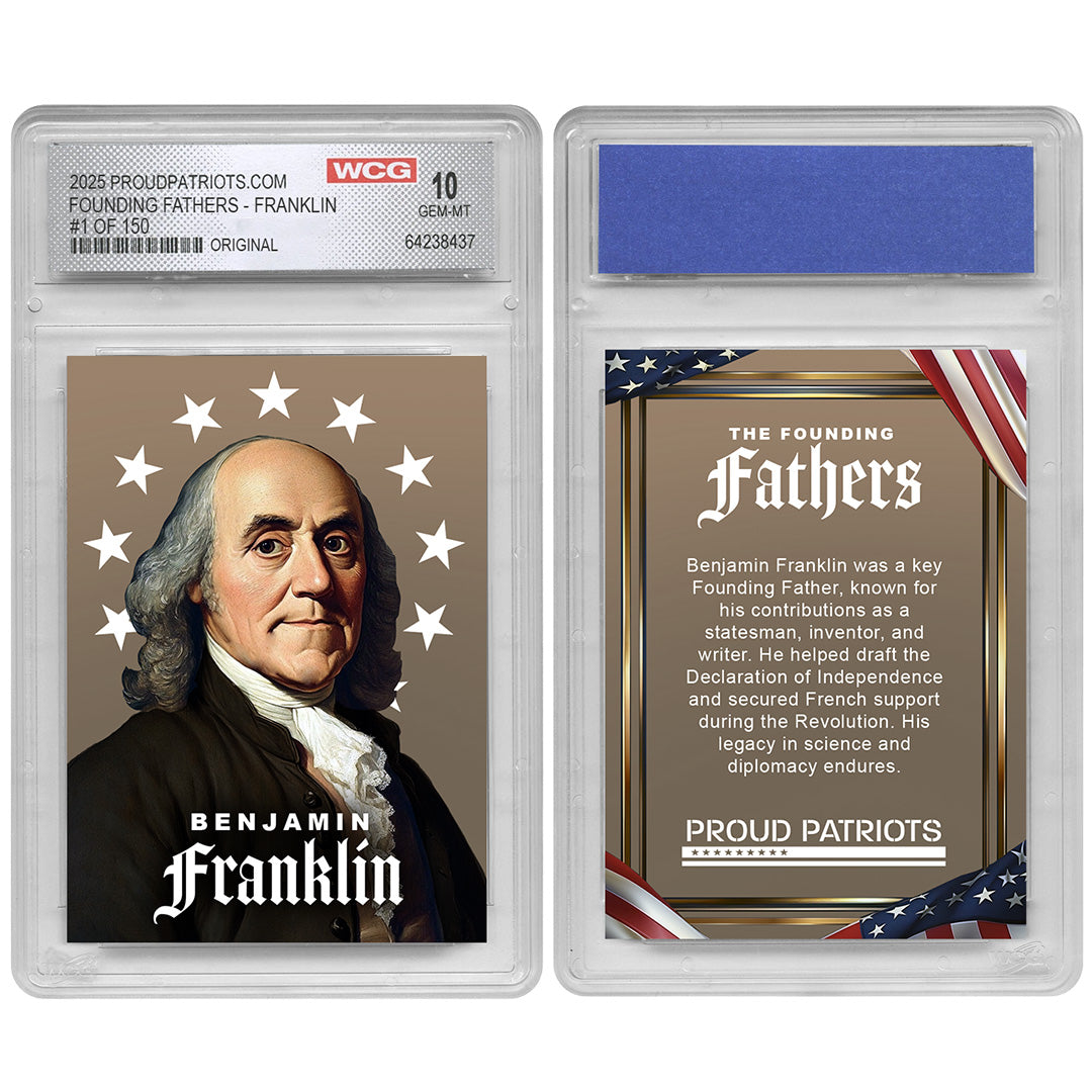 Founding Fathers Set of 7 Trading Cards | Original | Only 250 Available | Individually Numbered - All Matching Numbers | Graded GEM-MT 10