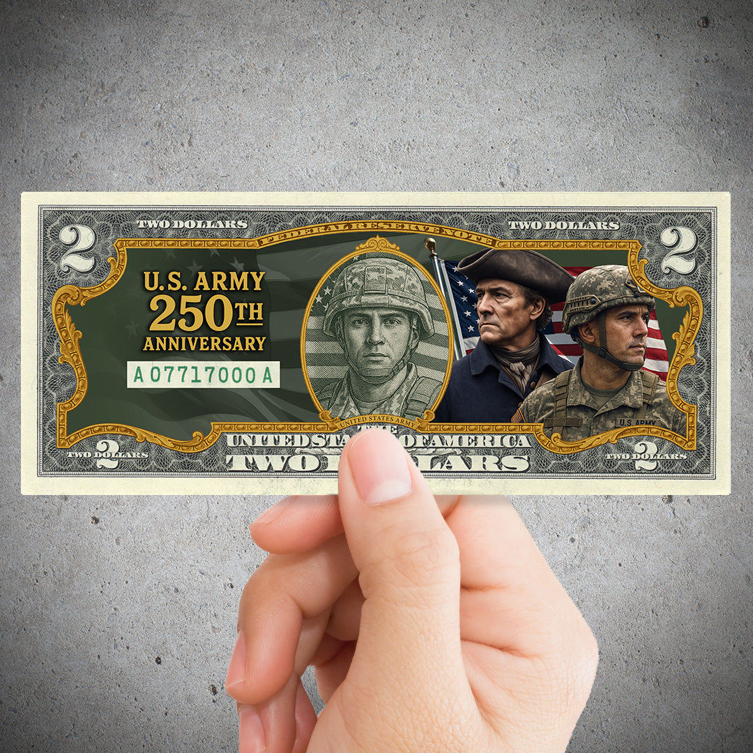 U.S Army 250th Anniversary - Genuine Legal Tender U.S. $2 Bill