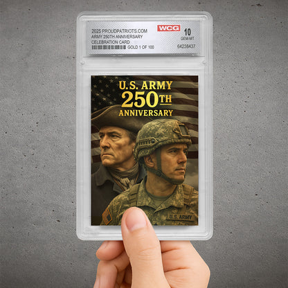 GOLD U.S. Army 250th Anniversary Trading Card – Graded GEM-MT 10 (Only 100 Available!)