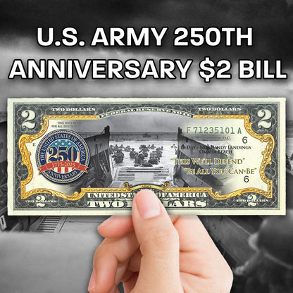 250th Anniversary U.S. Army - Genuine Legal Tender U.S. $2 Bill