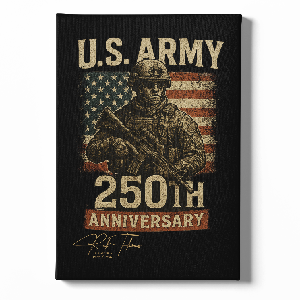 Army 250th Anniversary Limited Edition Canvas (16"x 24") - Signed & Individually Numbered