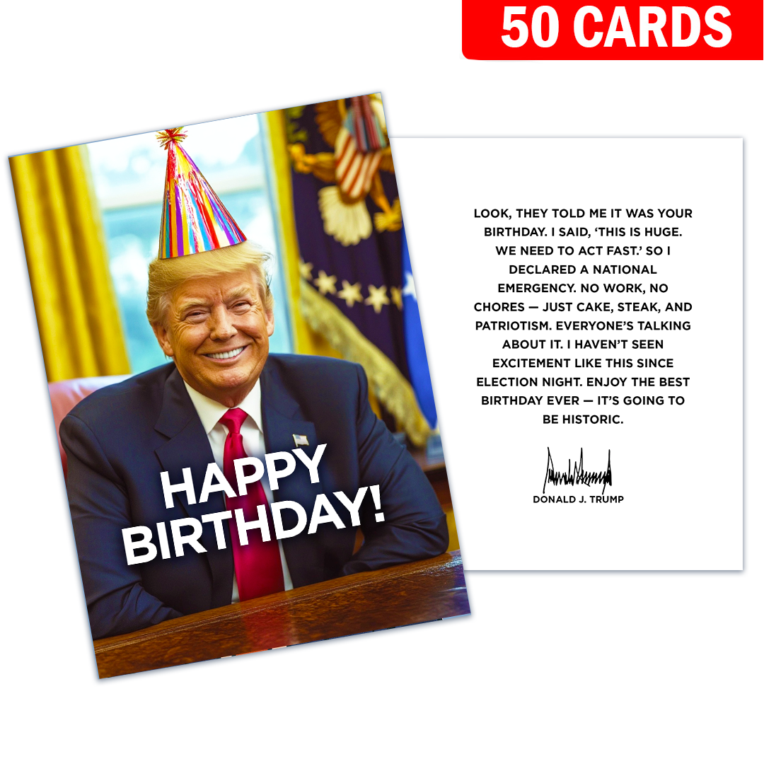 National Emergency - President Trump Birthday Card