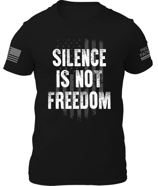 Silence Is Not Freedom Shirt