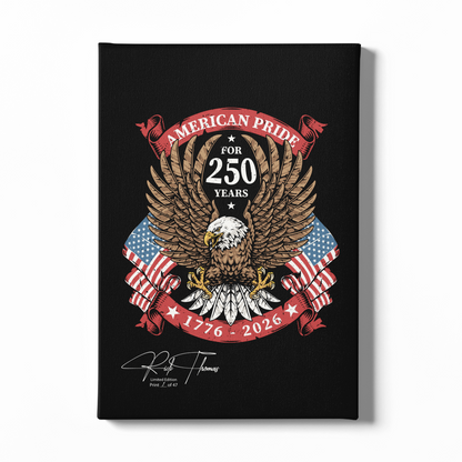America's 250th Anniversary Limited Edition Canvas (16"x 24") - Signed & Individually Numbered