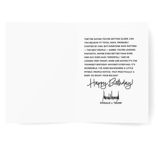 47th President birthday card featuring humorous text about aging and a signature, with a clean white background.