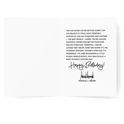 They Say You're Old, I Say That's Fake News - President Trump Birthday Card