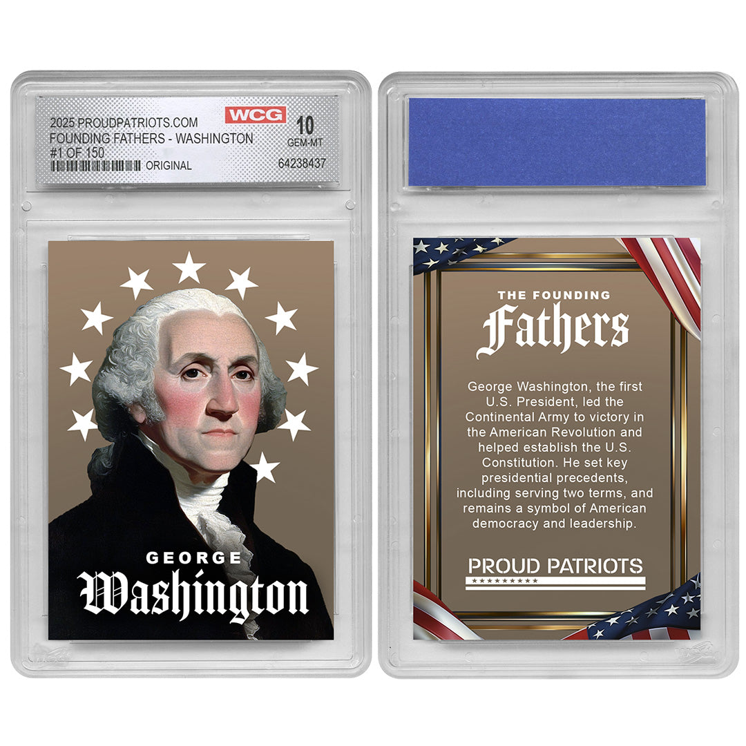 Founding Fathers Set of 7 Trading Cards | Original | Only 250 Available | Individually Numbered - All Matching Numbers | Graded GEM-MT 10